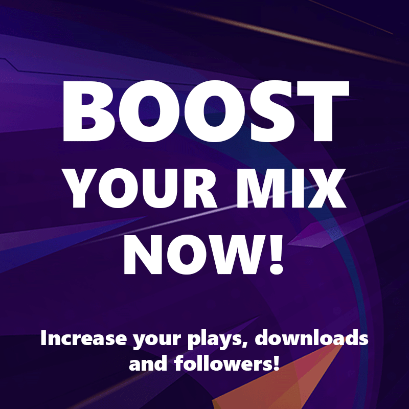 Boost your mix and get more listeners, followers and fans